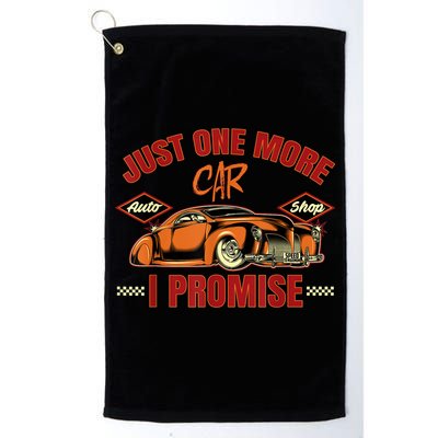 Just One More Car I Promise Surprise For Car Lovers Golf Towel