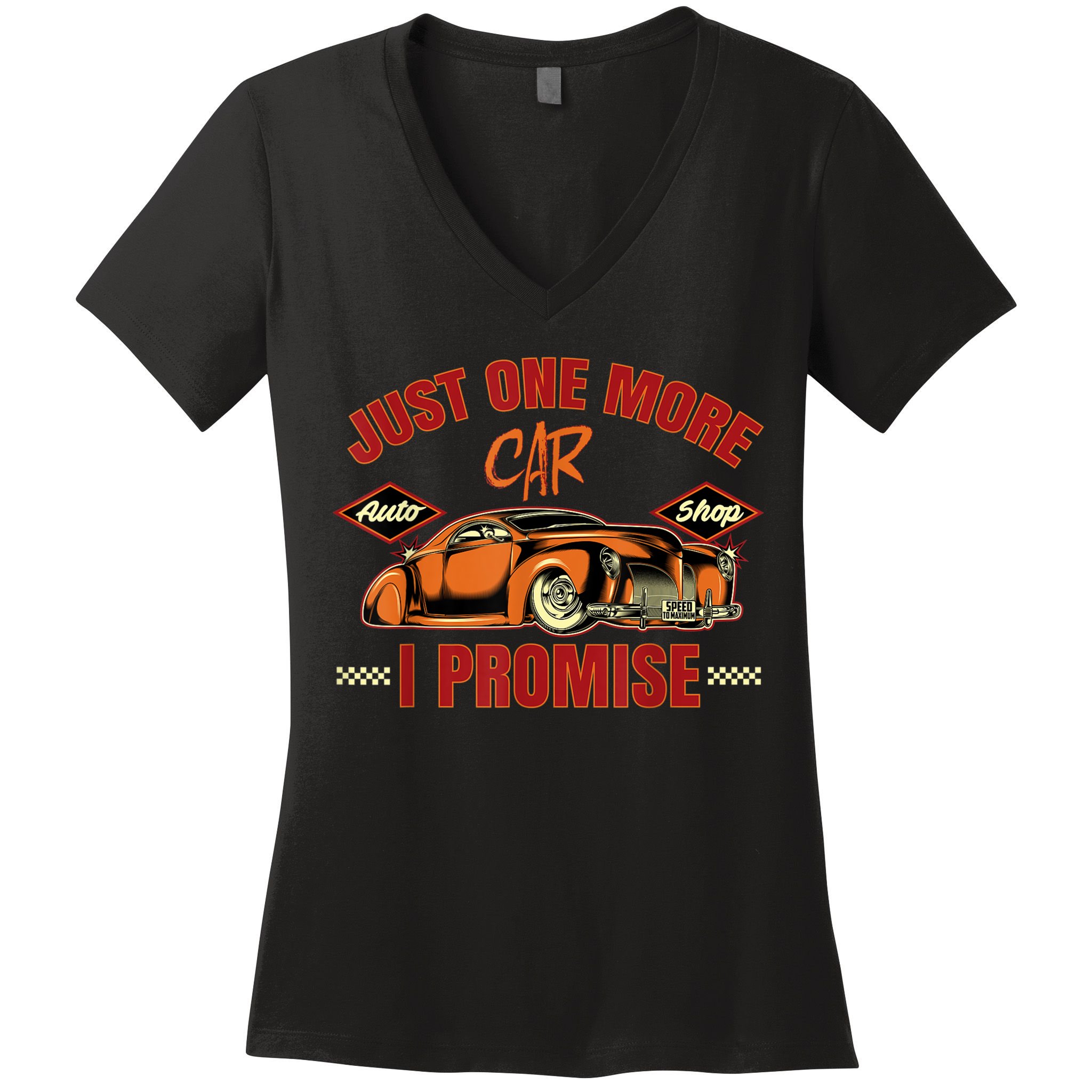Just One More Car I Promise Surprise For Car Lovers Women's V-Neck T-Shirt