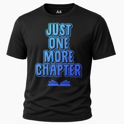 Just One More Chapter Funny Book Reading Literary Great Gift Performance Shirt