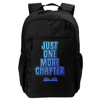Just One More Chapter Funny Book Reading Literary Great Gift Backpack