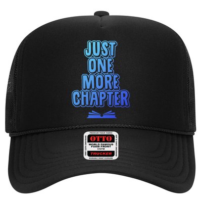 Just One More Chapter Funny Book Reading Literary Great Gift Trucker Hat