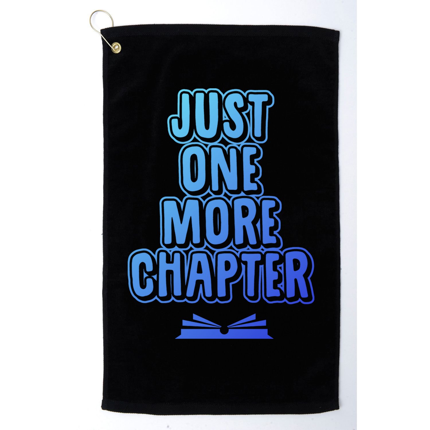 Just One More Chapter Funny Book Reading Literary Great Gift Golf Towel