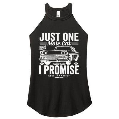 Just One More Car I Promise Funny Present For Car Women's Perfect Tri Rocker Tank