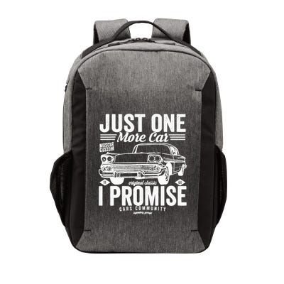 Just One More Car I Promise Funny Present For Car Vector Backpack