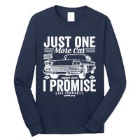 Just One More Car I Promise Funny Present For Car Long Sleeve Shirt