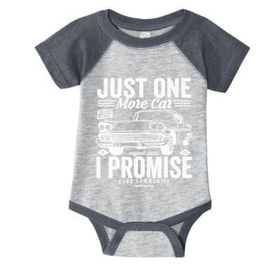 Just One More Car I Promise Funny Present For Car Infant Baby Jersey Bodysuit