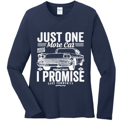 Just One More Car I Promise Funny Present For Car Ladies Long Sleeve Shirt
