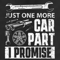Just one more Car Part I Promise Mechanic Enthusiast Gear Cool Comfort Performance Bucket Hat