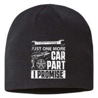 Just one more Car Part I Promise Mechanic Enthusiast Gear Sustainable Beanie