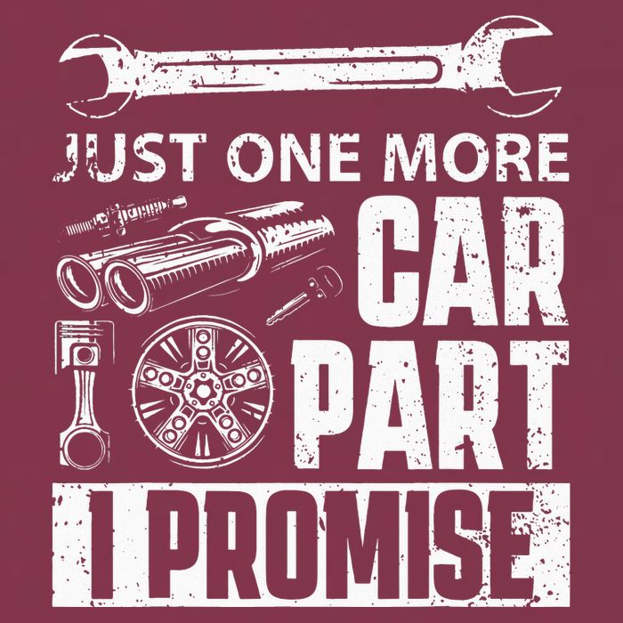 Just one more Car Part I Promise Mechanic Enthusiast Gear 16oz Travel Tumbler