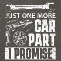 Just one more Car Part I Promise Mechanic Enthusiast Gear Cotton Canvas Backpack