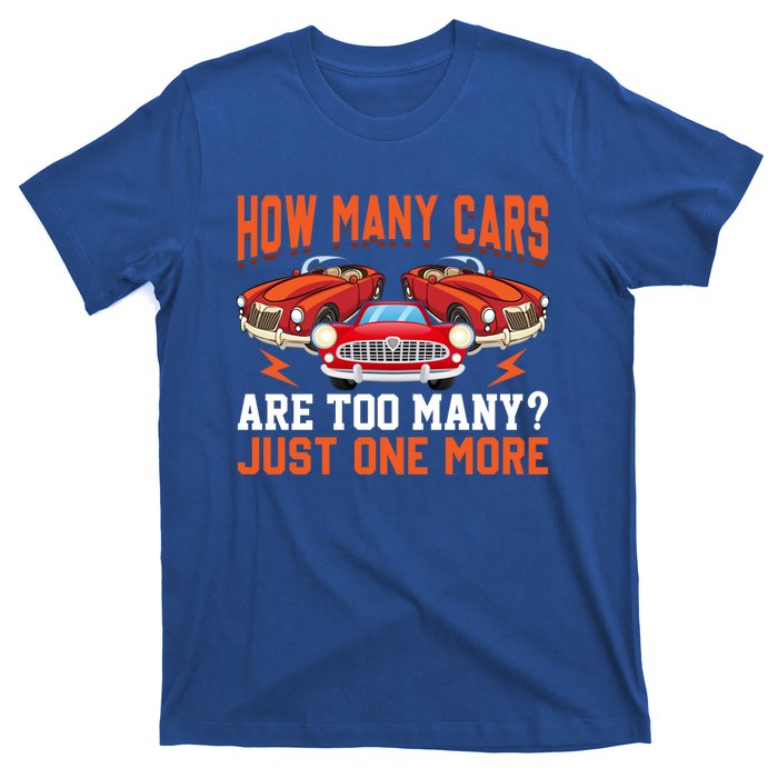 Just One More Car Vintage Classic Car Lovers Dad Grandpa Fun Cute Gift T-Shirt