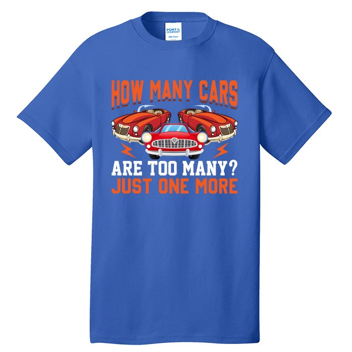 Just One More Car Vintage Classic Car Lovers Dad Grandpa Fun Cute Gift Tall T-Shirt