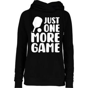 Just One More Game Womens Funnel Neck Pullover Hood