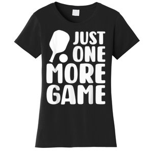 Just One More Game Women's T-Shirt