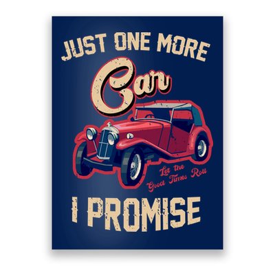 Just One More Car I Promise Vintage Classic Old Cars Poster