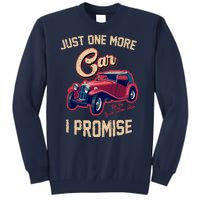 Just One More Car I Promise Vintage Classic Old Cars Tall Sweatshirt