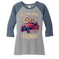 Just One More Car I Promise Vintage Classic Old Cars Women's Tri-Blend 3/4-Sleeve Raglan Shirt