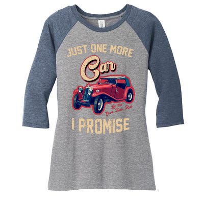 Just One More Car I Promise Vintage Classic Old Cars Women's Tri-Blend 3/4-Sleeve Raglan Shirt