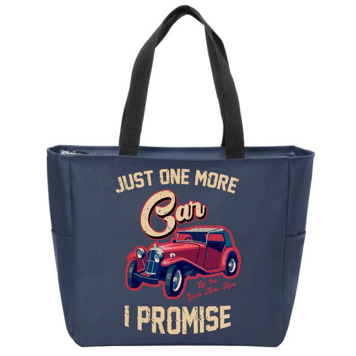 Just One More Car I Promise Vintage Classic Old Cars Zip Tote Bag