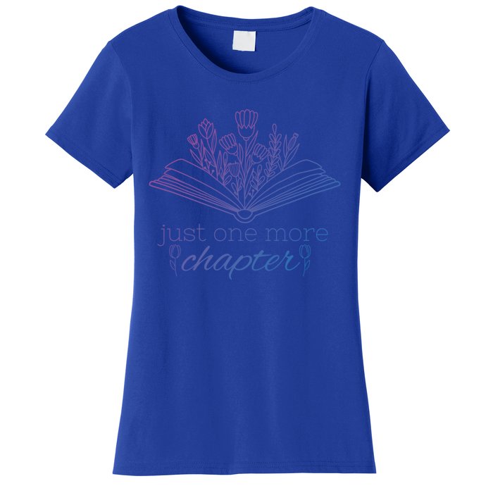 Just One More Chapter Book And Flowers Gift Women's T-Shirt