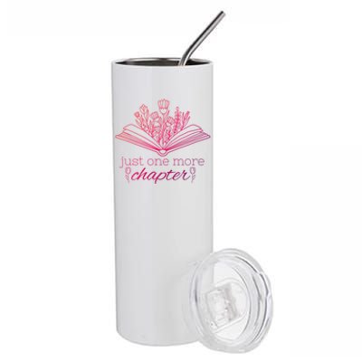 Just One More Chapter Book And Flowers Gift Stainless Steel Tumbler