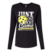 Just One More Game Funny Pickleball Player Paddleball Womens Cotton Relaxed Long Sleeve T-Shirt