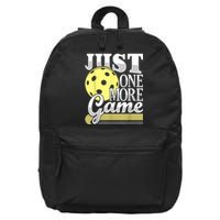 Just One More Game Funny Pickleball Player Paddleball 16 in Basic Backpack