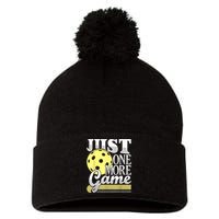 Just One More Game Funny Pickleball Player Paddleball Pom Pom 12in Knit Beanie