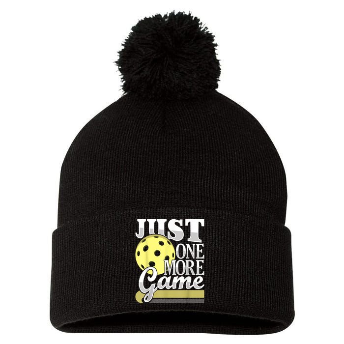 Just One More Game Funny Pickleball Player Paddleball Pom Pom 12in Knit Beanie