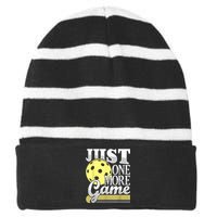 Just One More Game Funny Pickleball Player Paddleball Striped Beanie with Solid Band