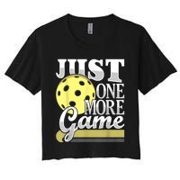 Just One More Game Funny Pickleball Player Paddleball Women's Crop Top Tee