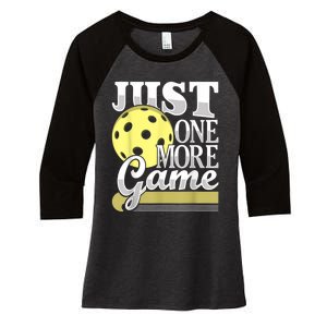 Just One More Game Funny Pickleball Player Paddleball Women's Tri-Blend 3/4-Sleeve Raglan Shirt