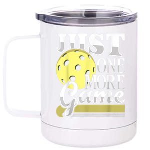 Just One More Game Funny Pickleball Player Paddleball 12 oz Stainless Steel Tumbler Cup