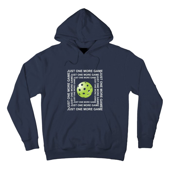 Just One More Game Square | Fun Pickleball Hoodie