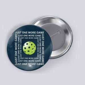 Just One More Game Square | Fun Pickleball Button