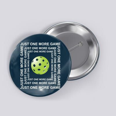 Just One More Game Square | Fun Pickleball Button