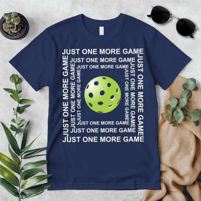 Just One More Game Square | Fun Pickleball Premium T-Shirt