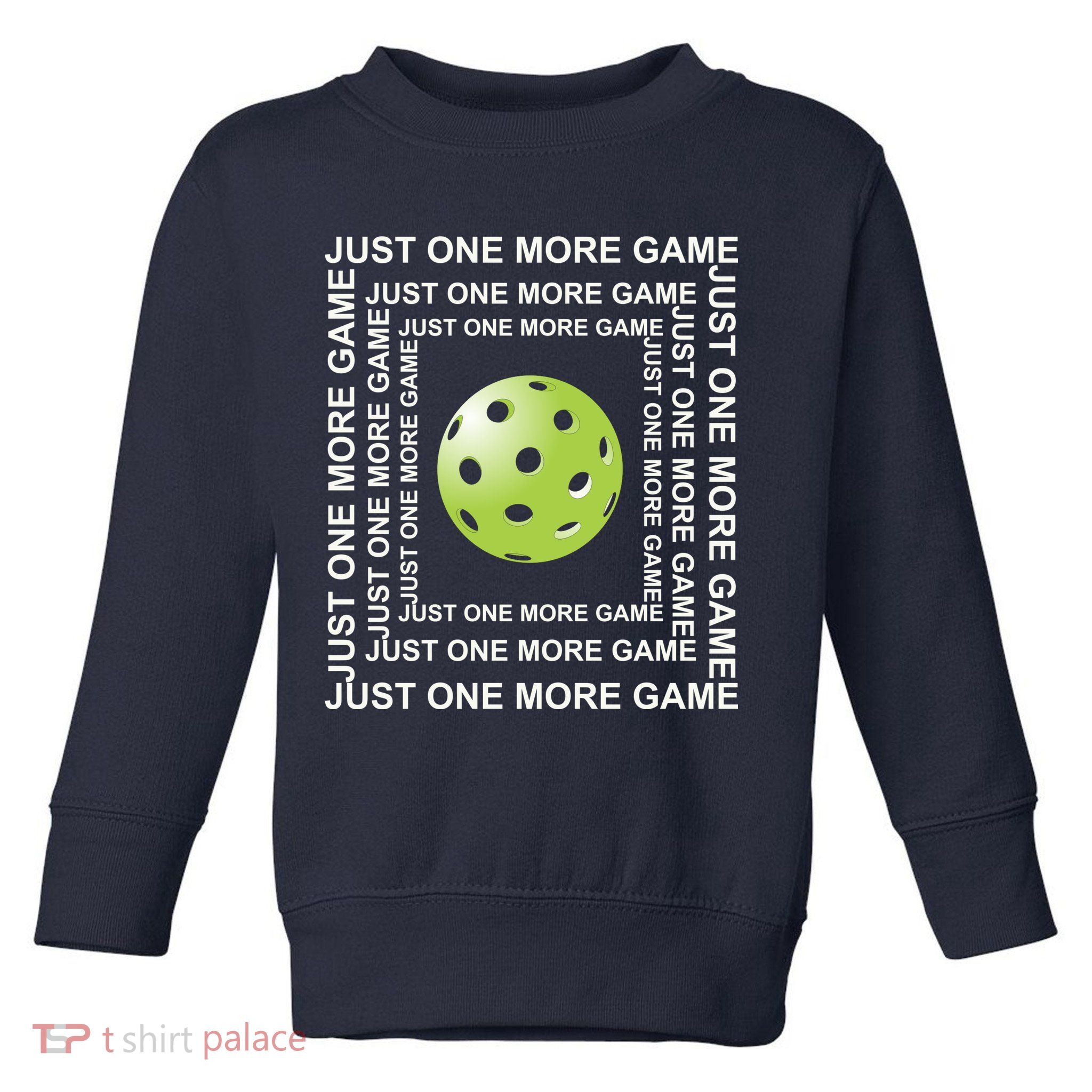Just One More Game Square | Fun Pickleball Toddler Sweatshirt