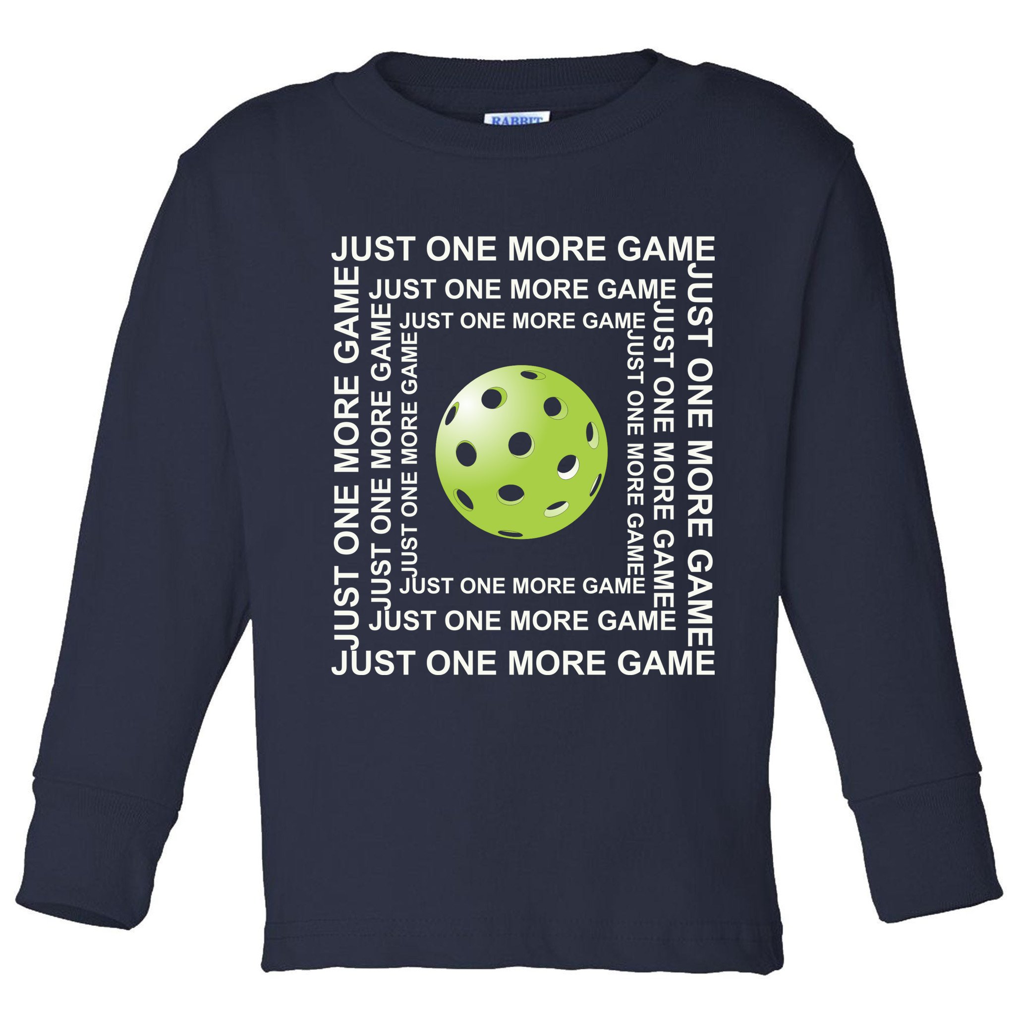 Just One More Game Square | Fun Pickleball Toddler Long Sleeve Shirt