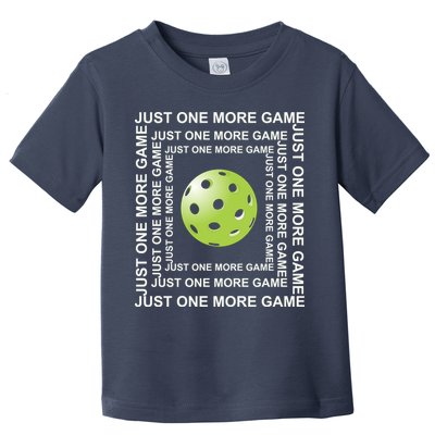 Just One More Game Square | Fun Pickleball Toddler T-Shirt