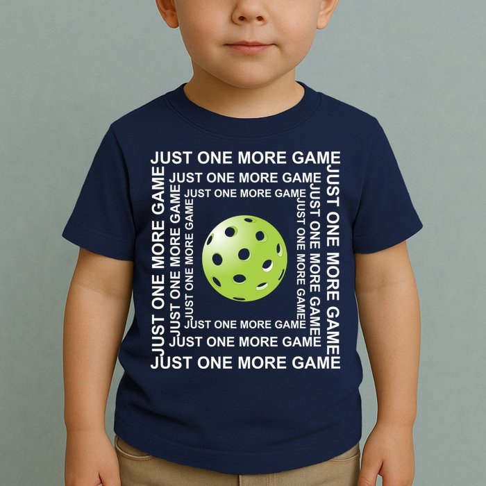 Just One More Game Square | Fun Pickleball Toddler T-Shirt