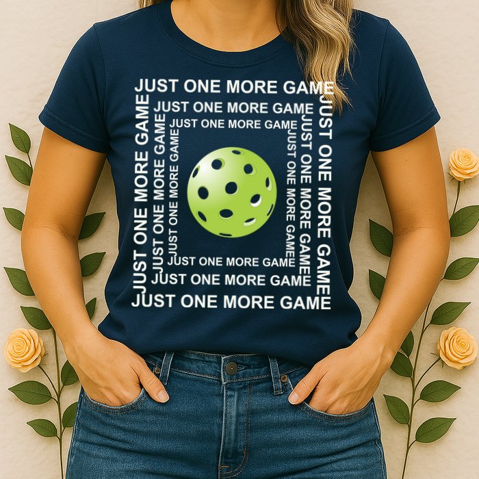 Just One More Game Square | Fun Pickleball Womens T-Shirt