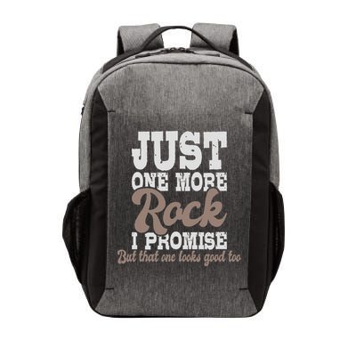 Just One More Rock I Promise Rock Collector Geode Hunter Vector Backpack