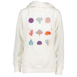 Just One More Coral I Promise Aquarium Fish Tank Coral Reefs Gift Womens Funnel Neck Pullover Hood