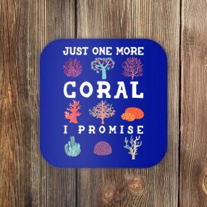 Just One More Coral I Promise Aquarium Fish Tank Coral Reefs Gift Coaster