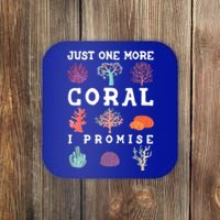 Just One More Coral I Promise Aquarium Fish Tank Coral Reefs Gift Coaster