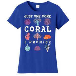 Just One More Coral I Promise Aquarium Fish Tank Coral Reefs Gift Women's T-Shirt