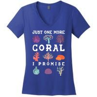 Just One More Coral I Promise Aquarium Fish Tank Coral Reefs Gift Women's V-Neck T-Shirt