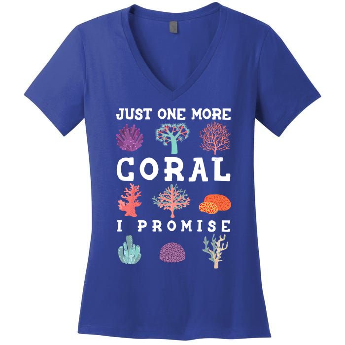 Just One More Coral I Promise Aquarium Fish Tank Coral Reefs Gift Women's V-Neck T-Shirt